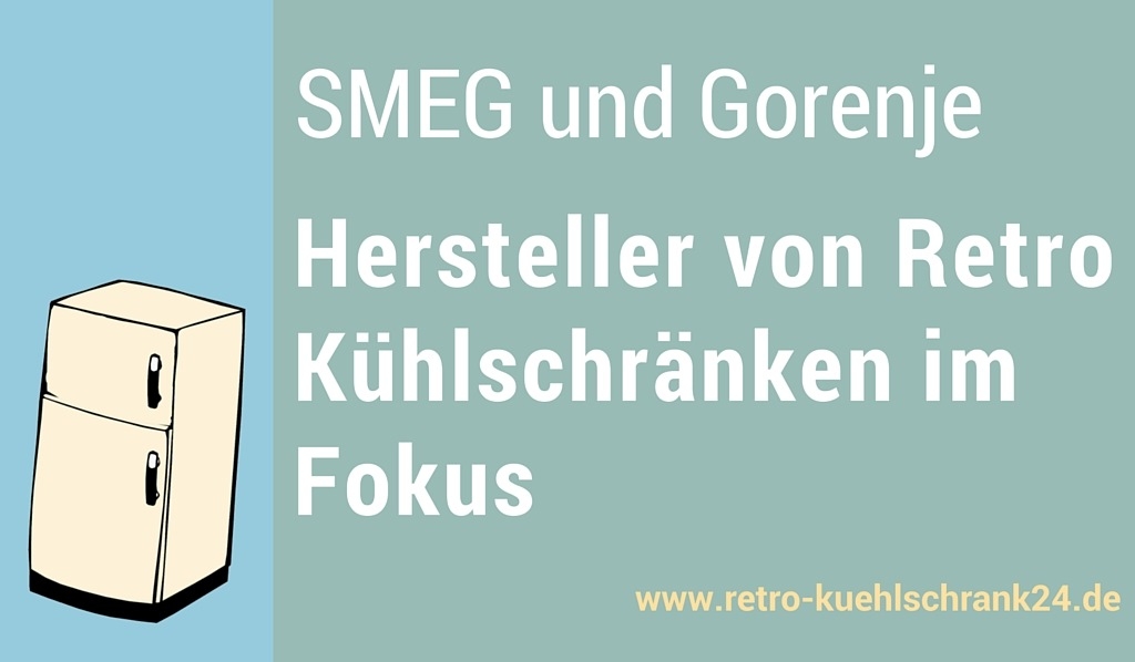 hersteller retro kuehlschrank 1024x598